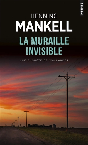 La muraille invisible - Henning Mankell