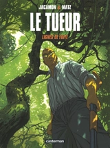 Le Tueur. Vol. 13. Lignes de fuite - Matz