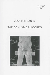Tàpies : l'âme au corps - Jean-Luc Nancy