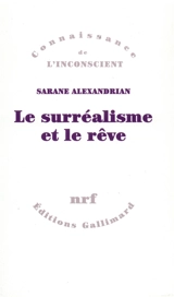 Le Surréalisme et le rêve - Alexandrian