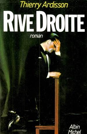 Rive droite - Thierry Ardisson