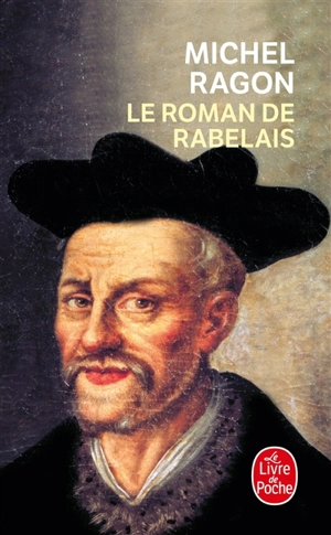 Le roman de Rabelais - Michel Ragon