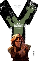 Y le dernier homme. Vol. 2 - Brian K. Vaughan