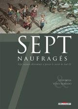 Sept naufragés : sept enfants déterminés à percer le secret de leur île - Mel Andoryss