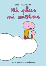 Ni plus ni moins - José Parrondo