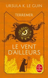 Terremer. Vol. 4. Le vent d'ailleurs - Ursula K. Le Guin