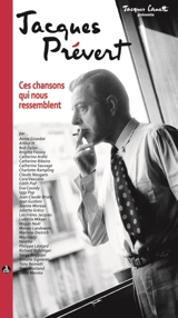 Jacques Prévert : ces chansons qui nous ressemblent - Jacques Prévert