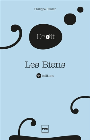 Les biens - Philippe Simler