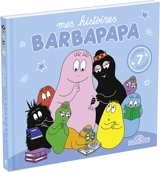 Mes histoires Barbapapa - Annette Tison