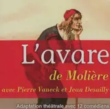 L'avare : adaptation théâtrale avec 12 comédiens - Molière
