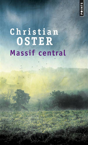Massif central - Christian Oster