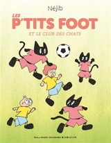 Les P'tits foot. Les P'tits foot et le club des Chats - Néjib