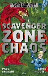Scavenger. Vol. 2. Zone chaos - Paul Stewart