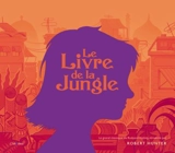 Le livre de la jungle - Robert Hunter