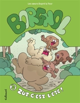 Borgnol. Vol. 3. Zut, c'est l'été ! - Dupré La Tour