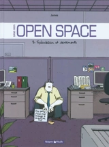 Dans mon open space. Vol. 3. Spéculations et sentiments - James