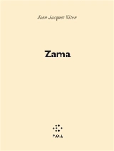 Zama - Jean-Jacques Viton