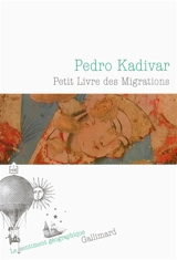 Petit livre des migrations - Pedro Kadivar
