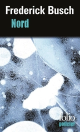 Nord - Frederick Busch