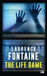 The life game - Laurence Fontaine
