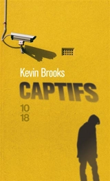 Captifs - Kevin Brooks