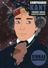 Comprendre Kant - Thibaut Gress