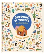 Cherche et trouve des tout-petits dans les contes - Sarah Andreacchio