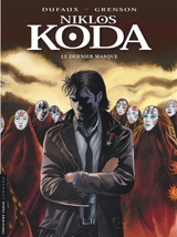 Niklos Koda. Vol. 15. Le dernier masque - Jean Dufaux