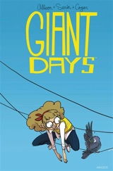 Giant days. Vol. 3 - John Allison