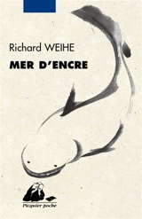 Mer d'encre - Richard Weihe