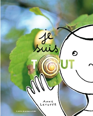 Je suis tout - Anne Letuffe