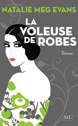La voleuse de robes - Natalie Meg Evans