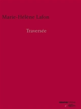 Traversée - Marie-Hélène Lafon