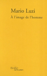 A l'image de l'homme - Mario Luzi