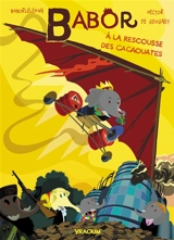 Babor à la rescousse des cacaouates - Babor Lelefan