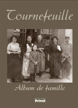Tournefeuille : album de famille - Progreso Marin