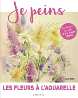 Les fleurs à l'aquarelle - Julie King