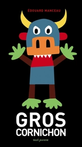 Gros cornichon - Edouard Manceau
