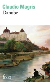 Danube - Claudio Magris