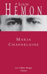 Maria Chapdelaine : récit du Canada français - Louis Hémon