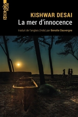 La mer d'innocence - Kishwar Desai