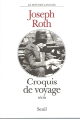 Croquis de voyage - Joseph Roth