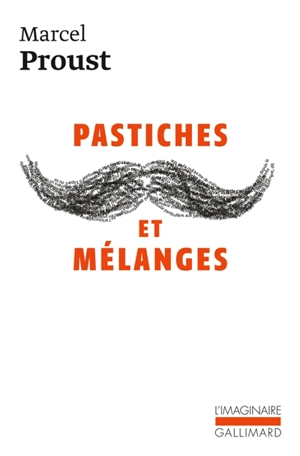Pastiches et mélanges - Marcel Proust