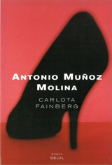 Carlota Fainberg - Antonio Munoz Molina
