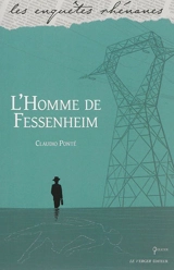 L'homme de Fessenheim - Claudio Ponté