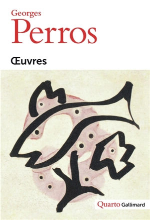 Oeuvres - Georges Perros