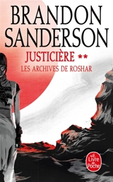 Les archives de Roshar. Vol. 3. Justicière. Vol. 2 - Brandon Sanderson