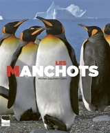 Les manchots - Michel Gauthier-Clerc