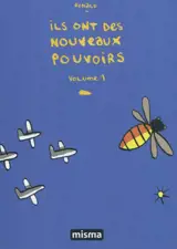 Ils ont des nouveaux pouvoirs. Vol. 1 - Ronald Grandpey