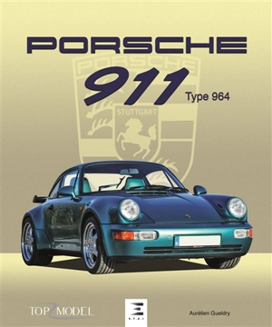 Porsche 911 type 964 - Aurélien Gueldry